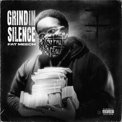 Grind in Silence