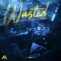 WASTED