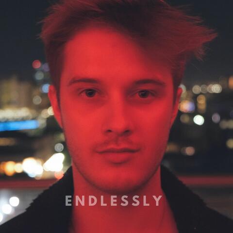 Endlessly