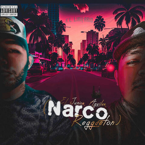 El Junior Aguilar (Narco Reggaeton)
