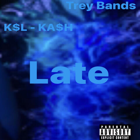 Late