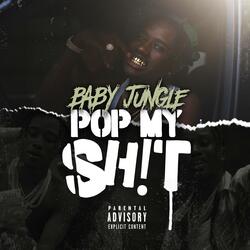 Pop My Shit