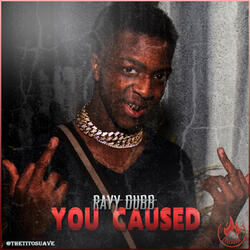 You Caused