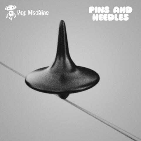 Pins and Needles