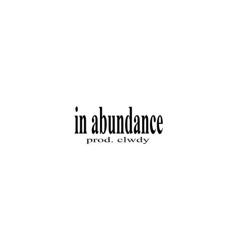 in abundance