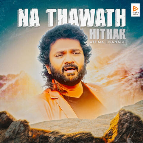 Na Thawath Hithak
