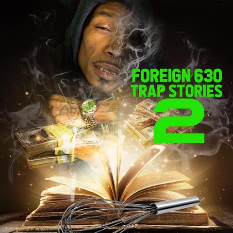 Trap Stories 2