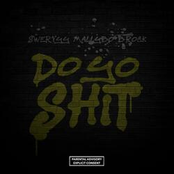 Do Yo Shit