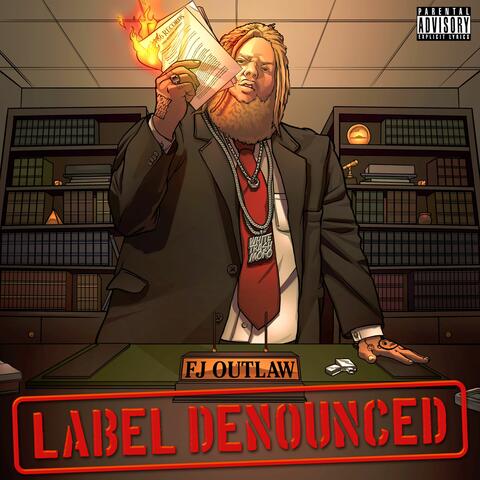 LABEL DENOUNCED