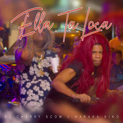 Ella Ta Loca