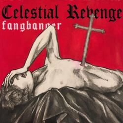 Celestial Revenge