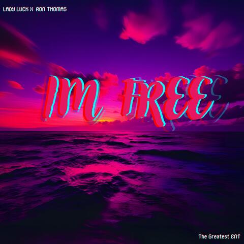 I'm Free