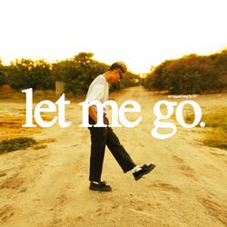 LET ME GO