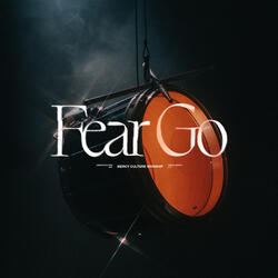 Fear Go