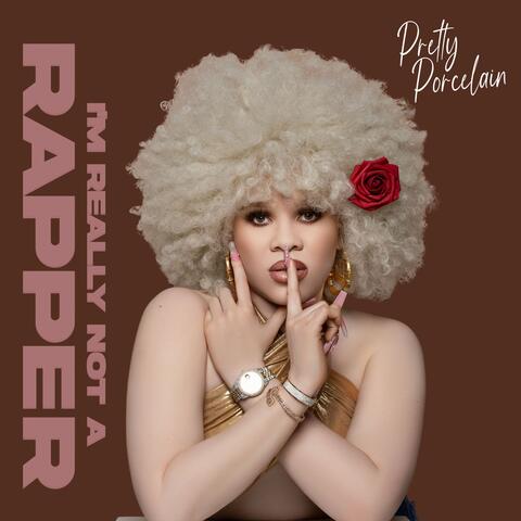 I'm Really Not A Rapper