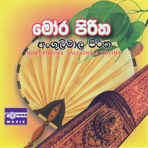 Mora Piritha / Angulimala Piritha