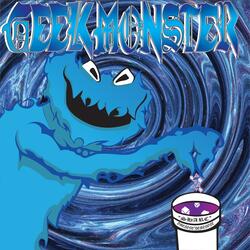 GEEK MONSTER