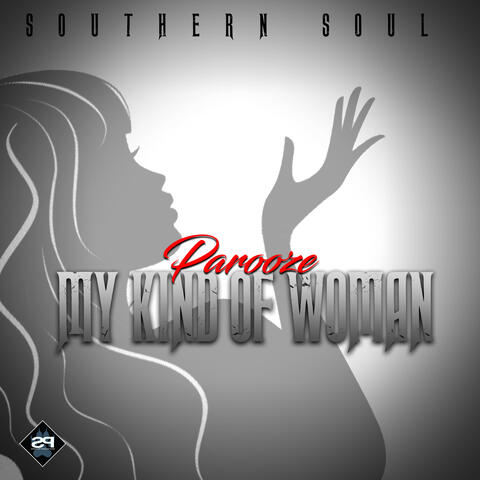 MY KIND OF WOMAN (Southern Soul)