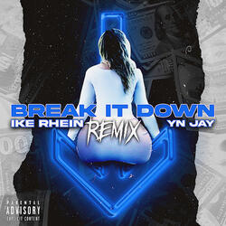 Break It Down (Remix)
