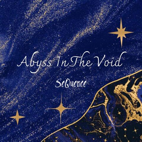 Abyss In The Void