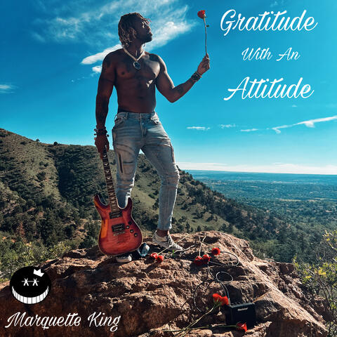 Gratitude With An Attitude