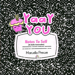 14. I Am Activating (Yaay You Presents_ Notes To Self )