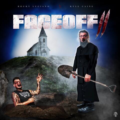 Faceoff 2