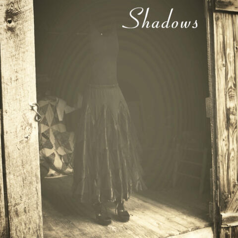 Shadows