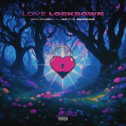 Love Lockdown Remix
