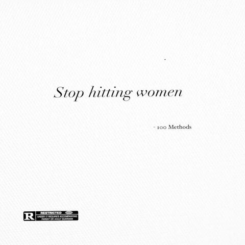 Stop Hitting Women