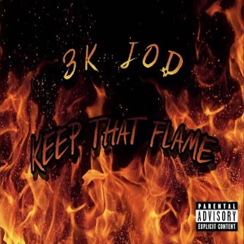 Keep That Flame