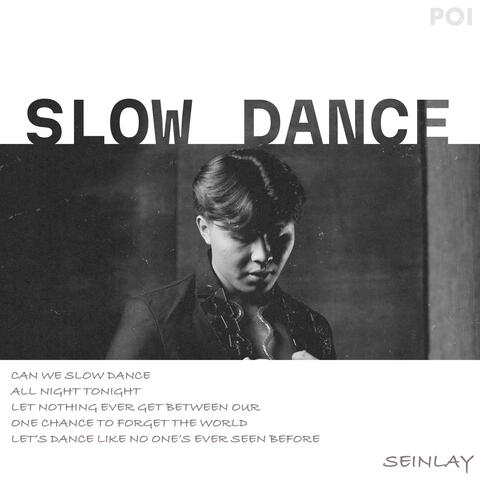 SLOW DANCE