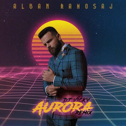 Aurora (DJ Vicky Remix)