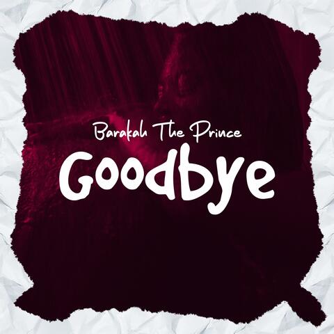 Goodbye