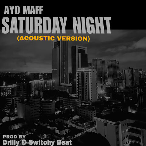 Saturday Night (Acoustic)