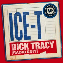 Dick Tracy (Radio Edit)