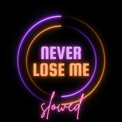 When I Suck It I Look in Your Eyes (Never Lose Me)