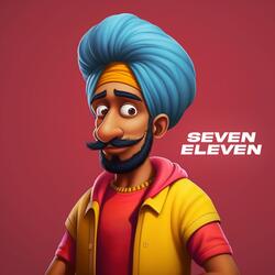 Seven Eleven