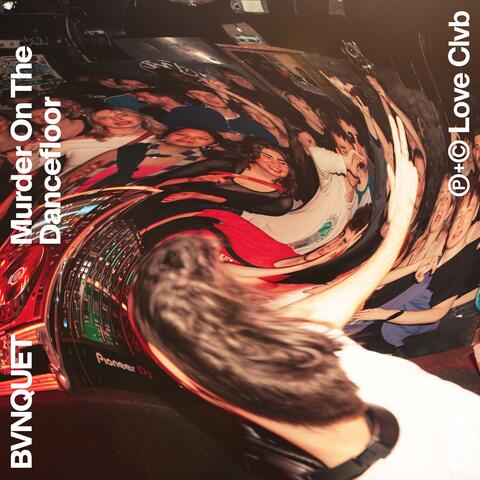 Murder On The Dancefloor