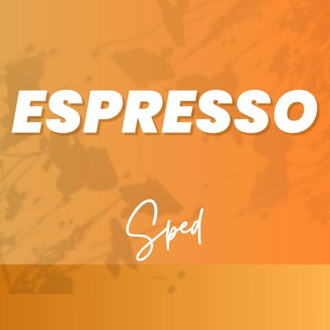 Now He's Thinkin' Bout Me Every Night, Oh (Espresso)