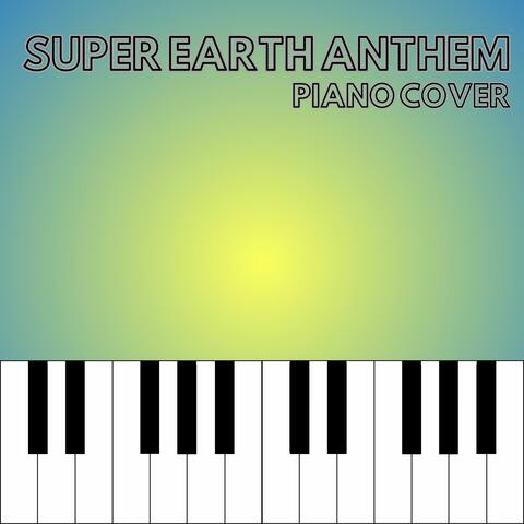 Super Earth Anthem (From "Helldivers 2")