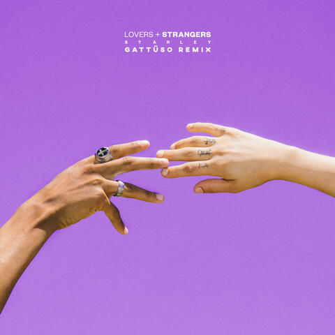 Lovers + Strangers