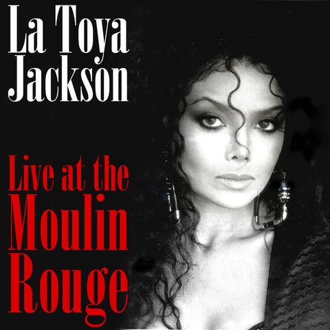 Live at the Moulin Rouge