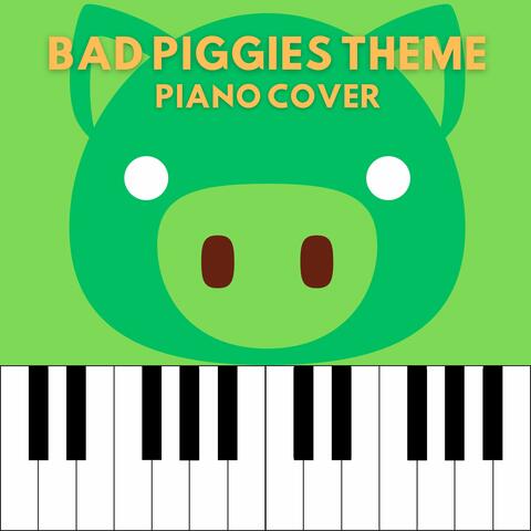 Bad Piggies Theme