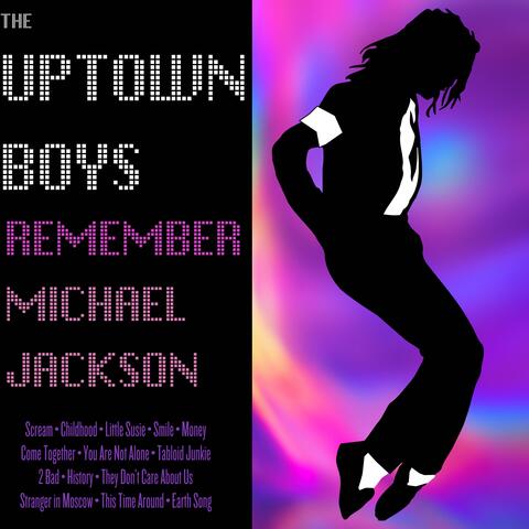 Remember Michael Jackson