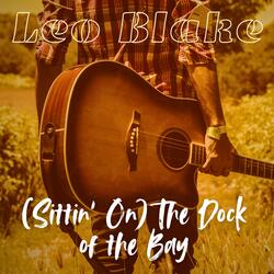 (Sittin' On) The Dock of the Bay