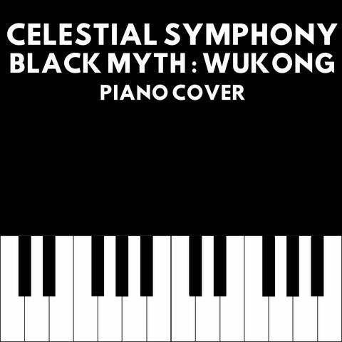 Celestial Symphony (From "Black Myth: WuKong")