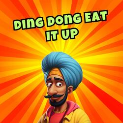 Ding Dong Eat It Up