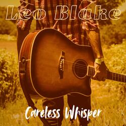Careless Whisper