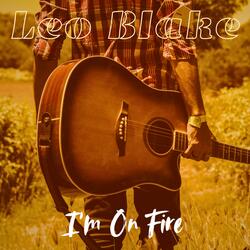 I'm on Fire